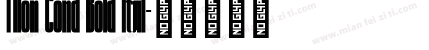 Tilon Cond Bold Ital字体转换